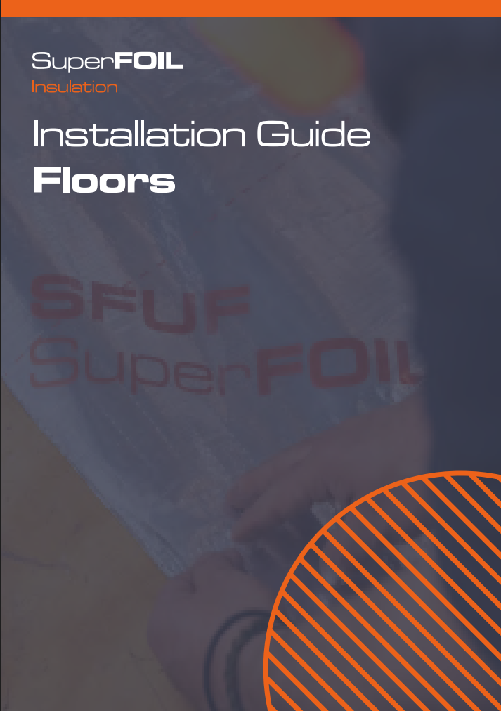 SuperFOIL Install Guide | Floors