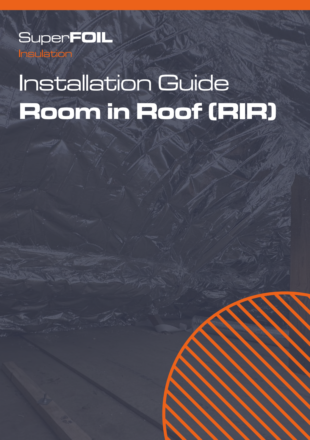 SuperFOIL Install Guide | Room-in-Roof (KIWA BDA Agrément)
