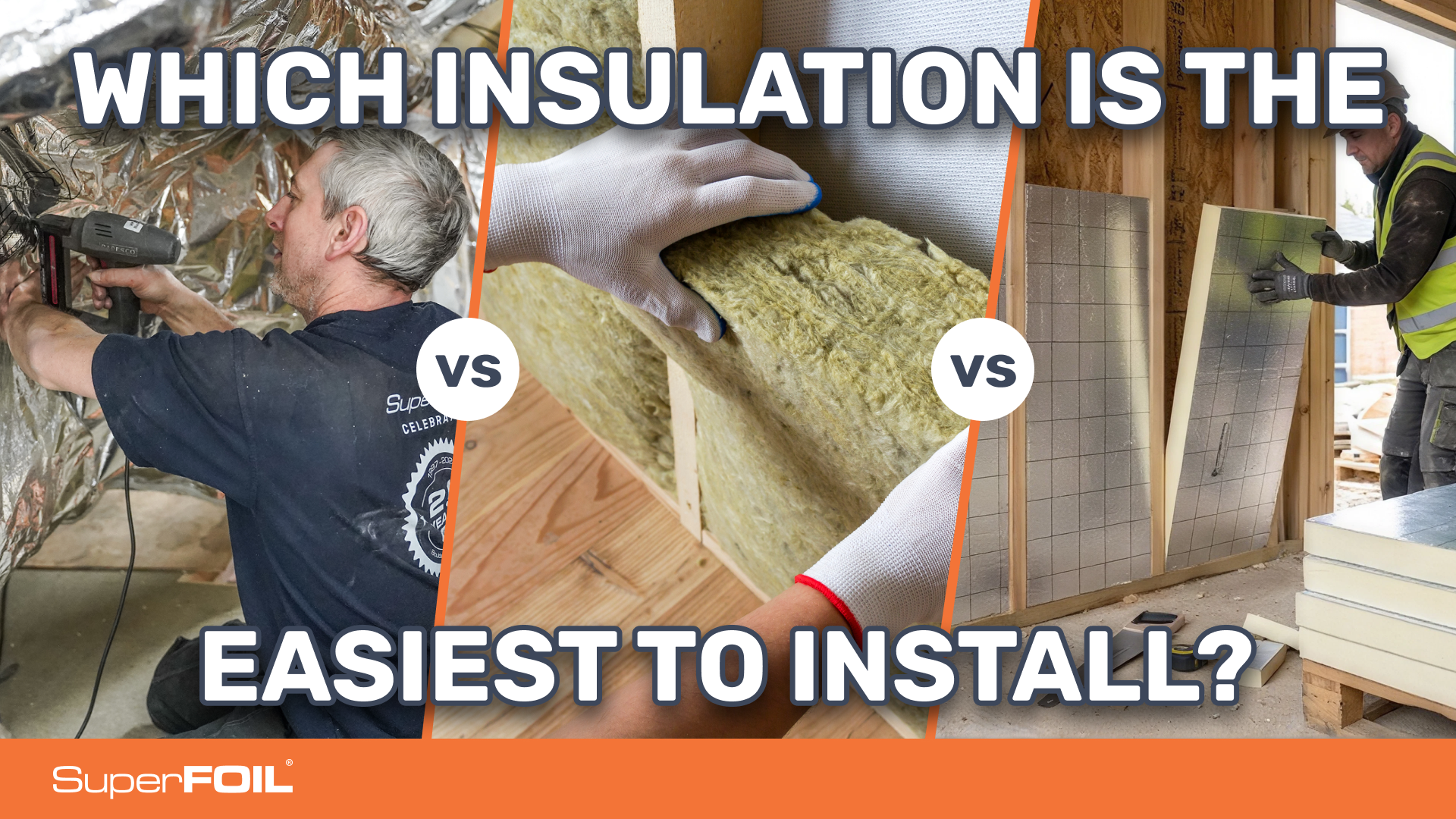 Which Insulation is the Easiest to Install?